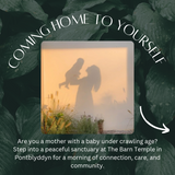 Coming Home To Yourself ~ Postpartum Wellness Class