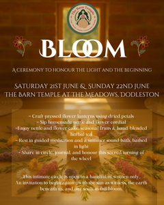 Bloom ~ An opening ceremony to honour the summer solstice & our new temple space